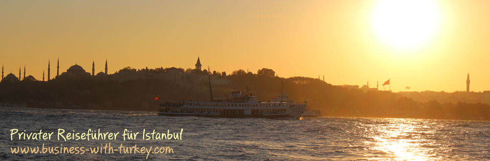 Privater Reisef&uuml;hrer f&uuml;r Istanbul