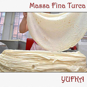Yufka - Massa Fina Turca para G&ouml;zleme